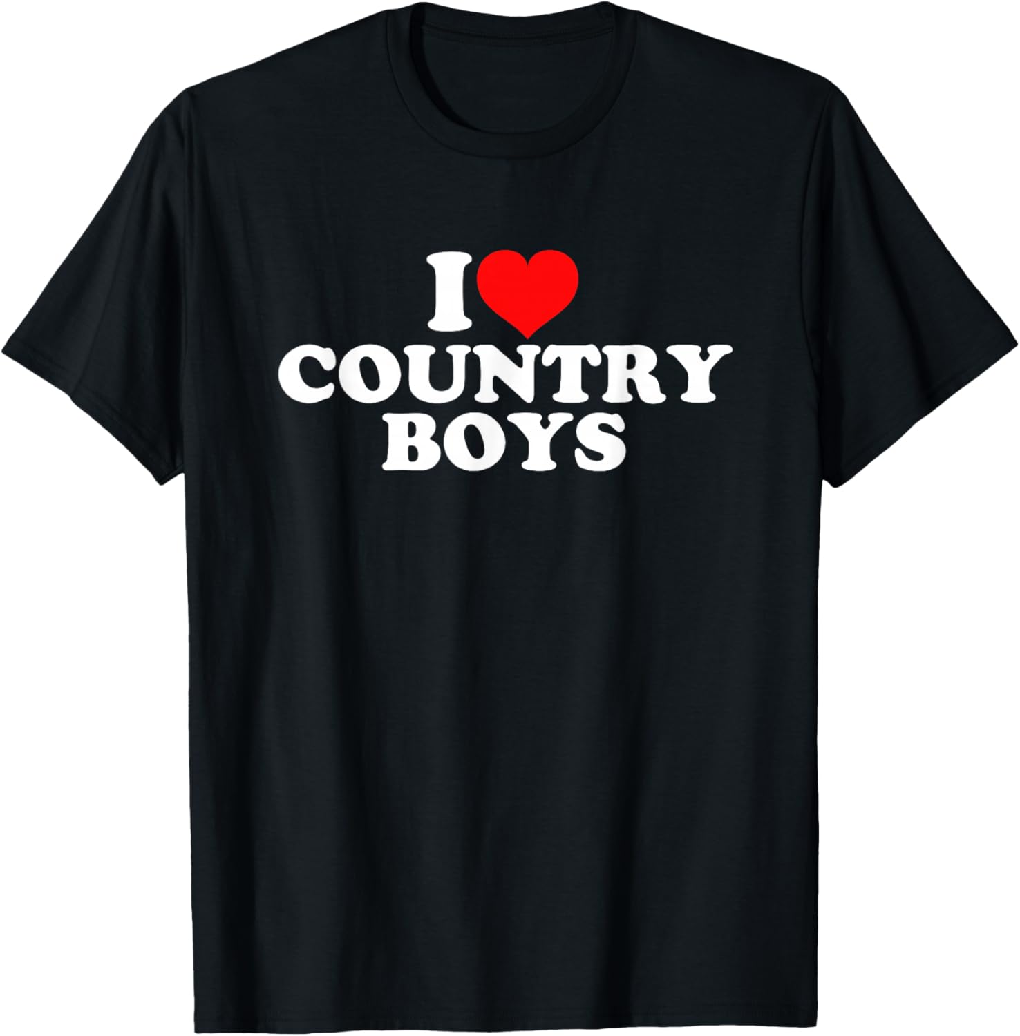I Love Country Boys T-Shirt - T-Shirt | Black