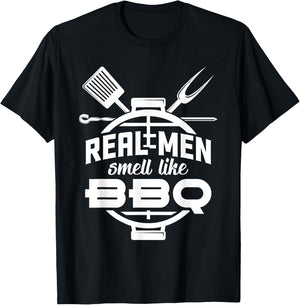 Real Men smell like BBQ Barbecue T-Shirt - T-Shirt | Black