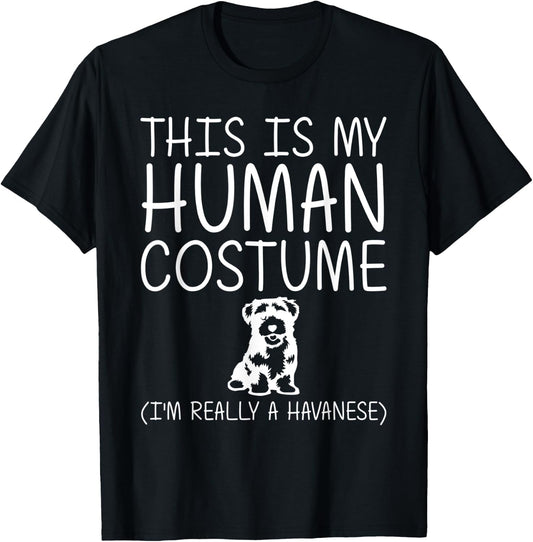 Havanese Easy Halloween Human Costume Dog Pup Puppy DIY Gift T-Shirt - T-Shirt | Black