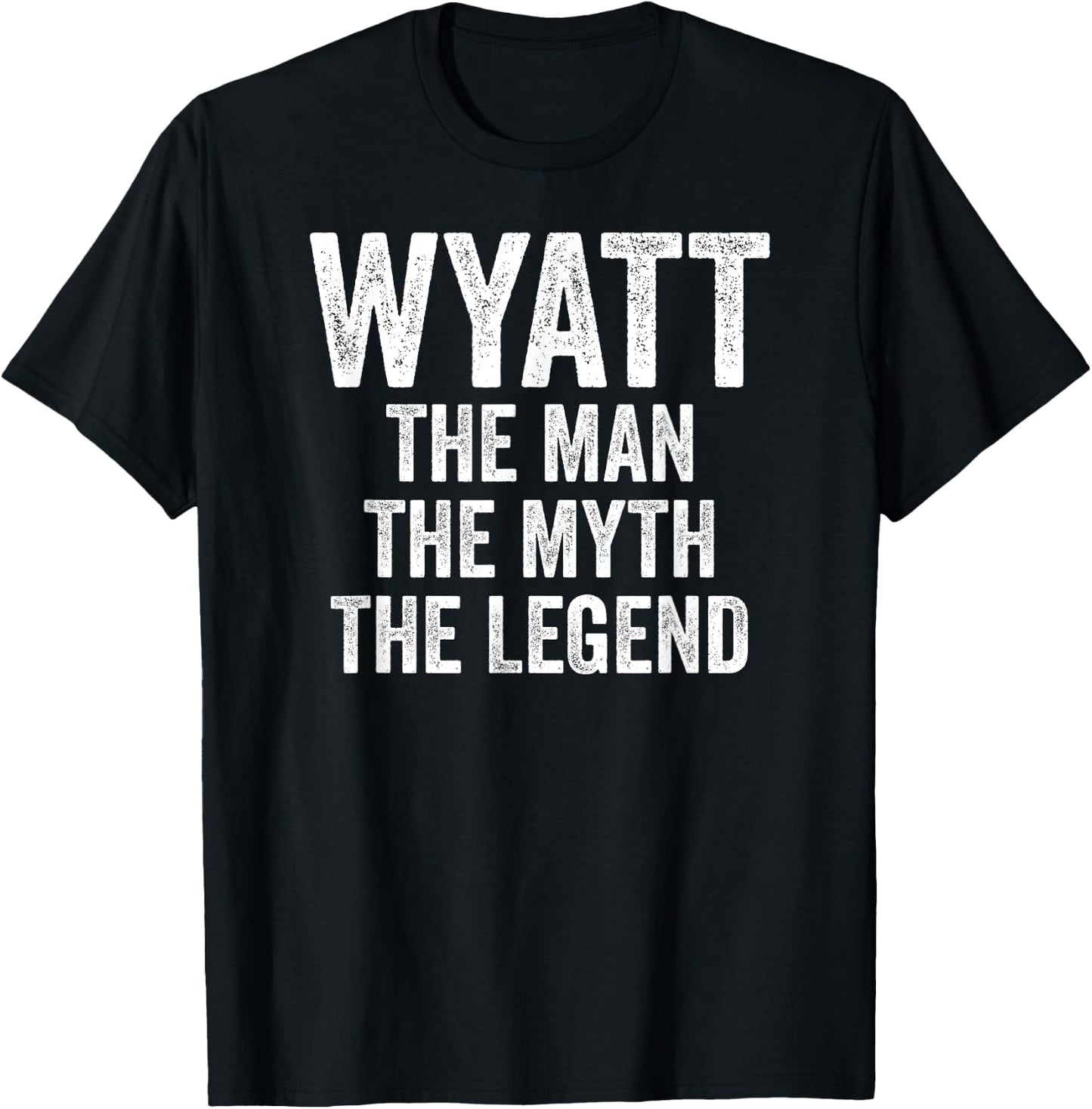 Wyatt The Man The Myth The Legend Shirt First Name Wyatt T-Shirt - T-Shirt | Black