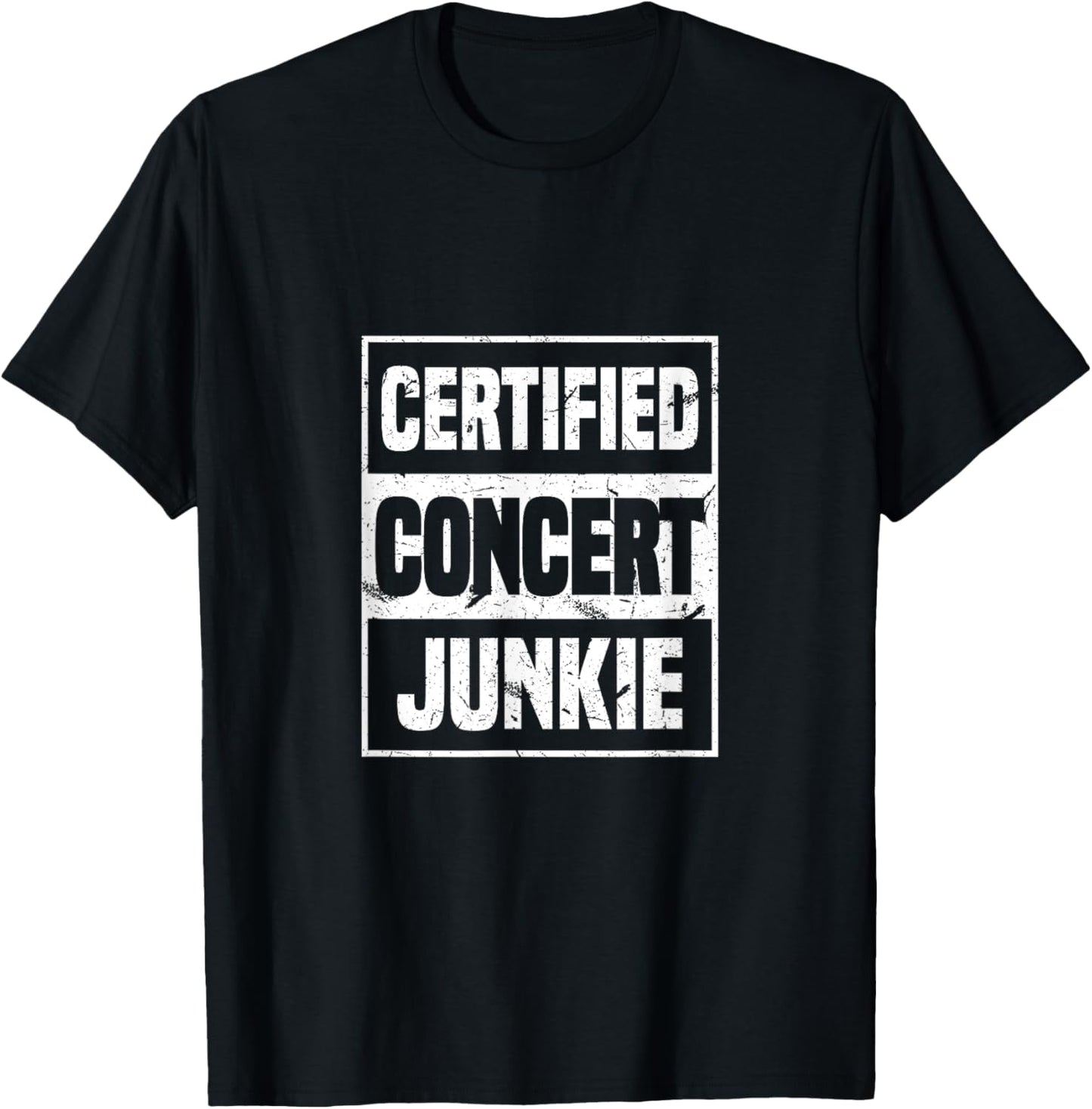 Certified Concert Junkie | Concert Outfit Pop Music Fan T-Shirt - T-Shirt | Black