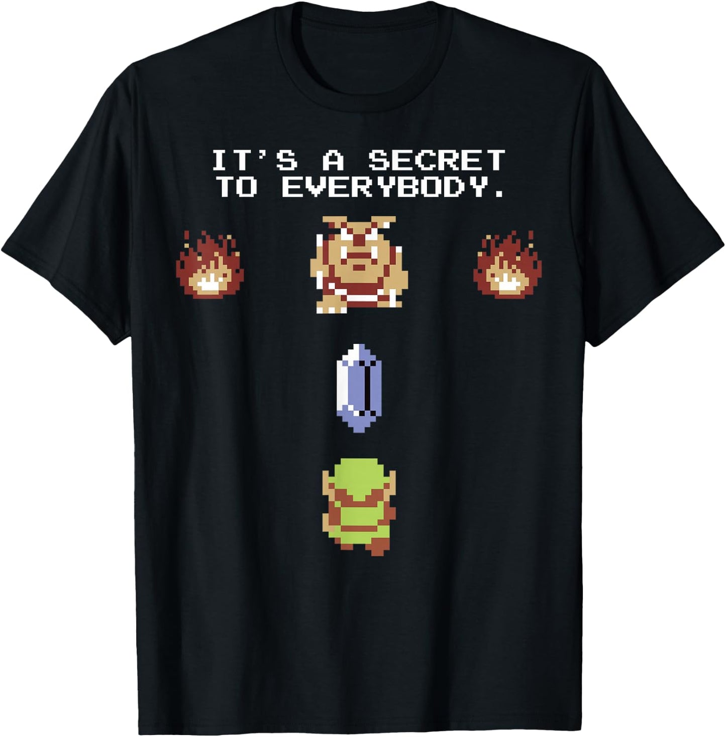 The Legend of Zelda It's A Secret To Everybody T-Shirt - T-Shirt | Black