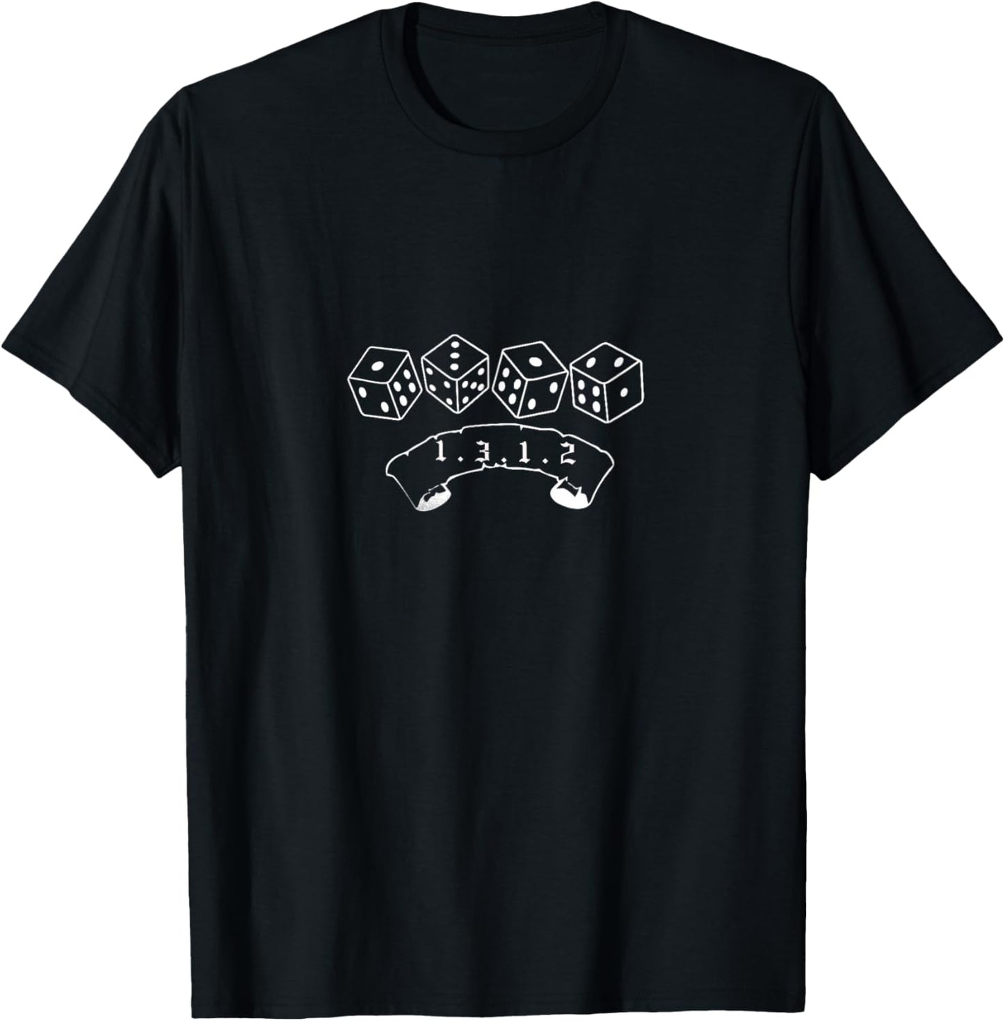 1312 1312 1312 Handyhülle 1312 Würfel Sweater T-Shirt - T-Shirt | Black
