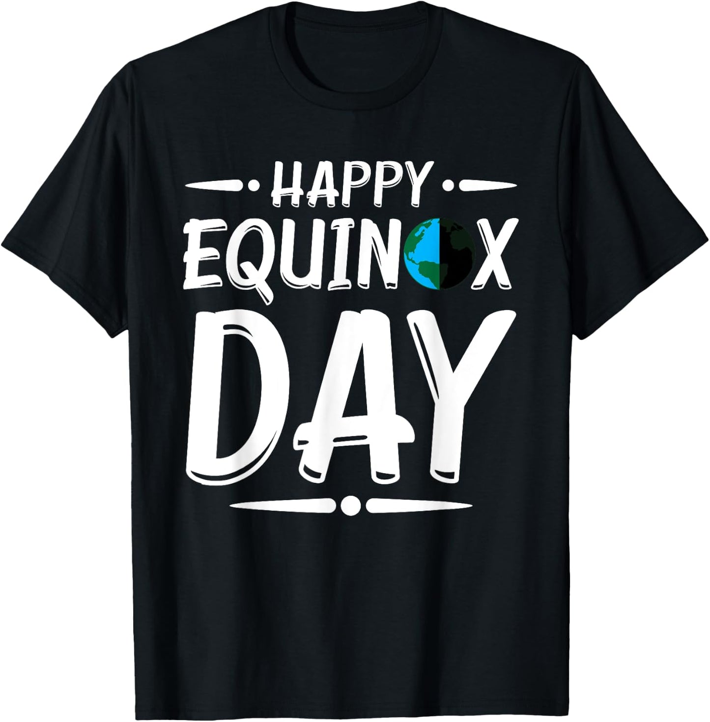 Happy Equinox Day T Shirt March Eqnx Solstice Season Gift T-Shirt - T-Shirt | Black