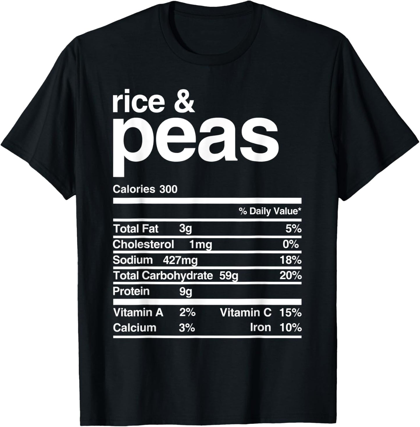 Rice and Peas Nutritional Value T-Shirt - T-Shirt | Black