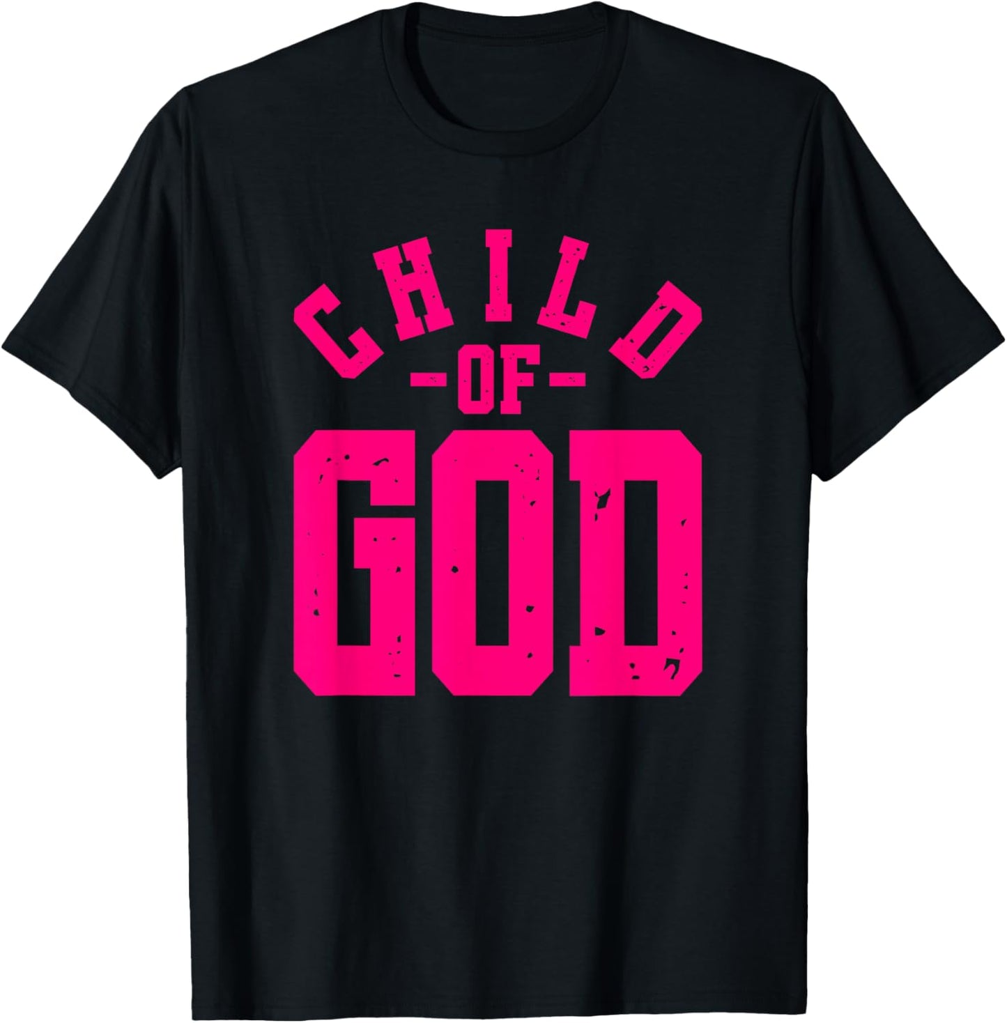 Child Of God - Christian Faith Inspirational - Pink Graphic T-Shirt - T-Shirt | Black