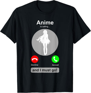 Anime Shirt Funny Anime is Calling Anime Lover Gift T-Shirt - T-Shirt | Black