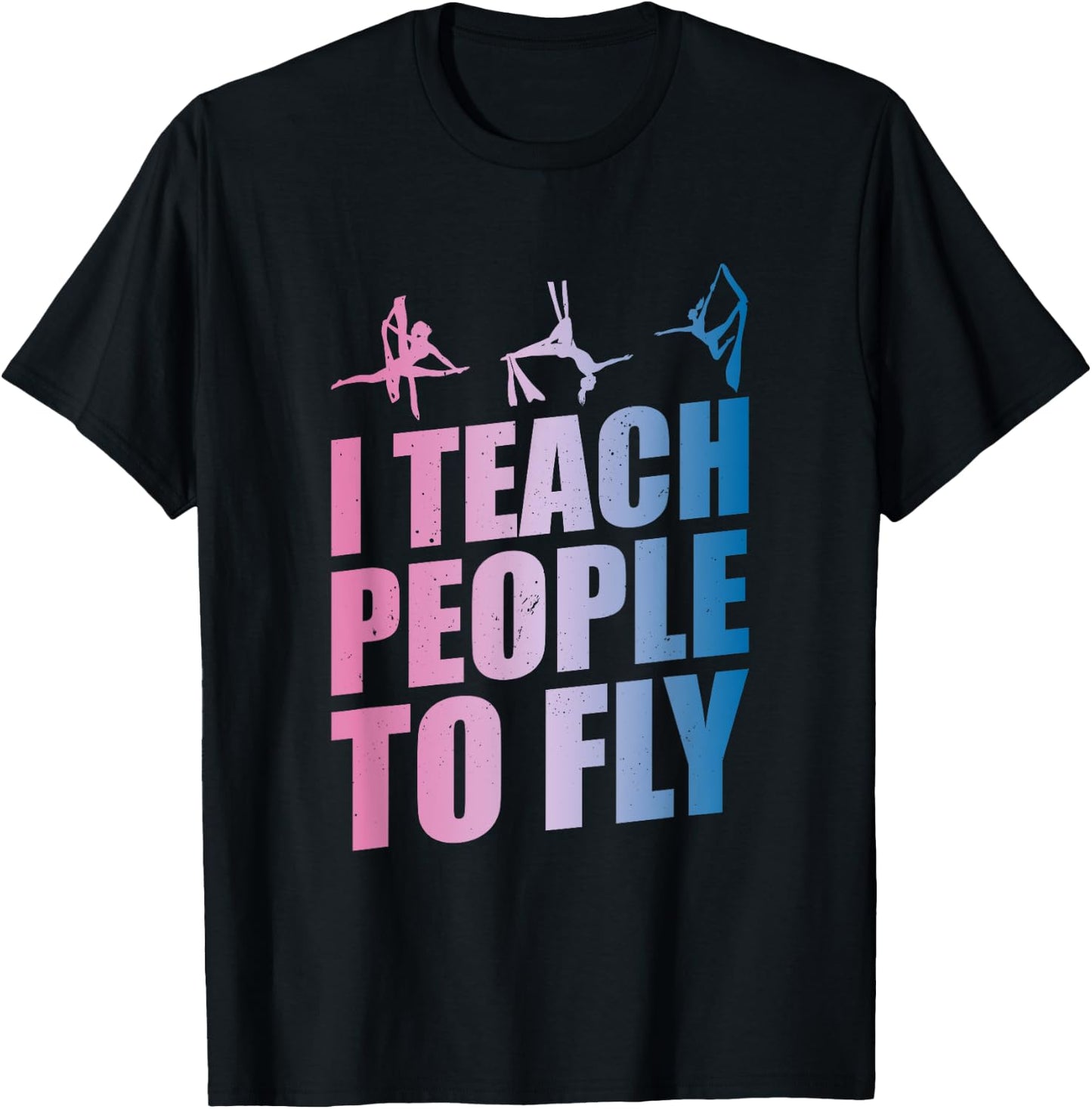 Aerialist Instructor | Aerial Yoga Teacher | Silk Acrobatics Men Women Kids T-Shirt - T-Shirt | Black