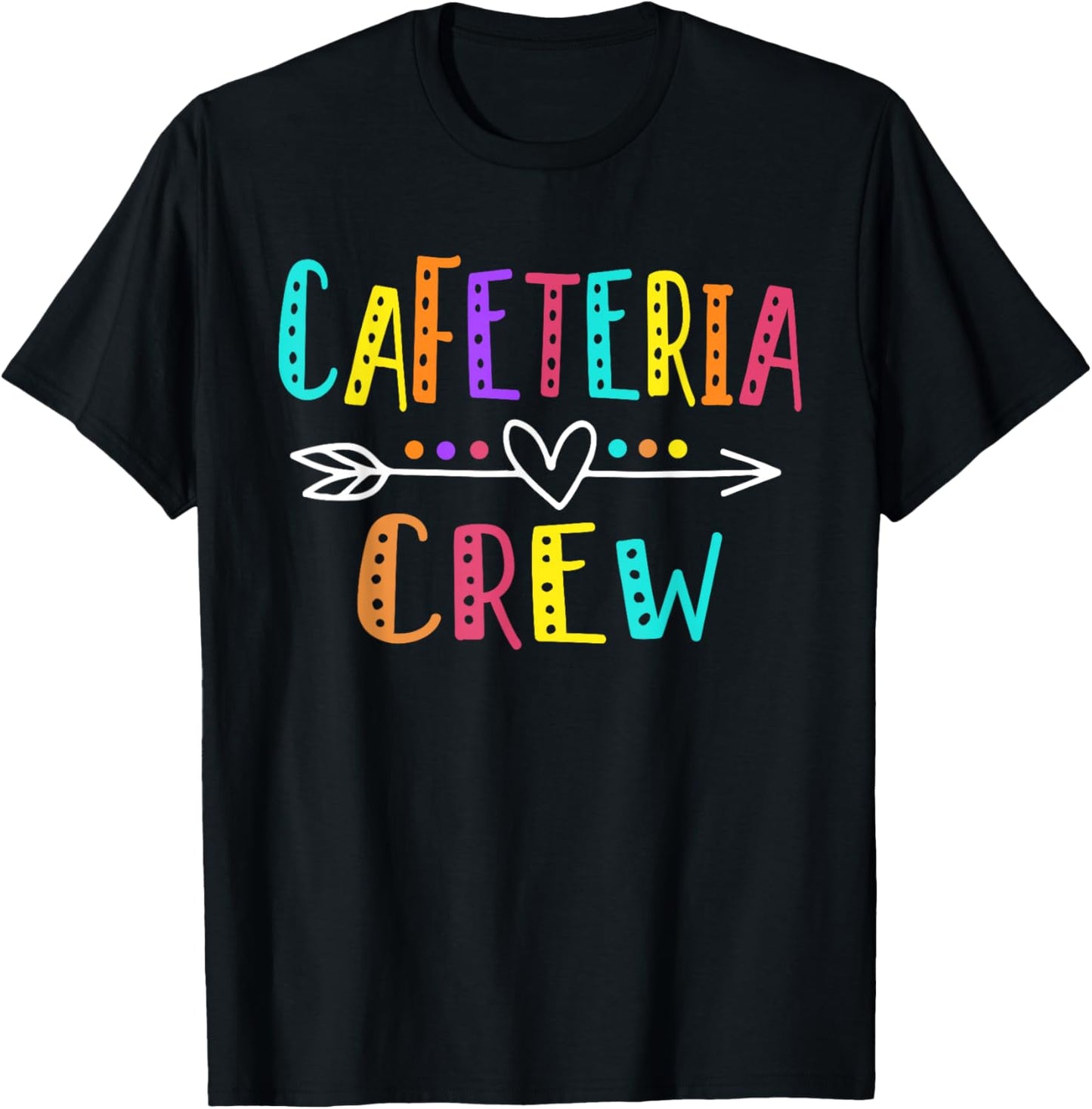 Cafeteria Crew Lunch Lady Staff Appreciation Funny T-Shirt - T-Shirt | Black