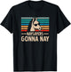 Naysayers Nay Retro T-Shirt - T-Shirt | Black
