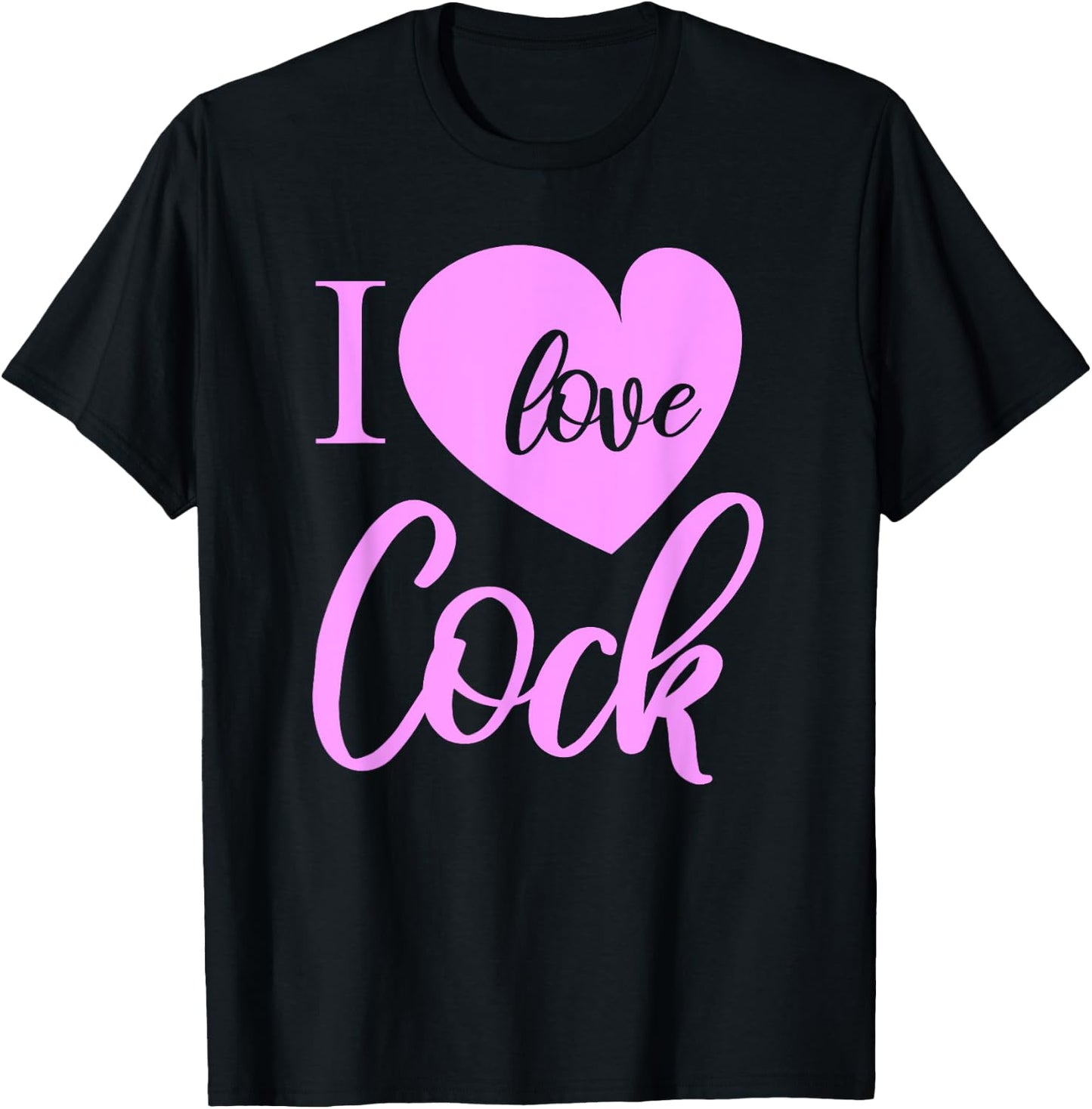 I love Cock Funny Slutty Wife Daddy Kink Lover BDSM T-Shirt - T-Shirt | Black
