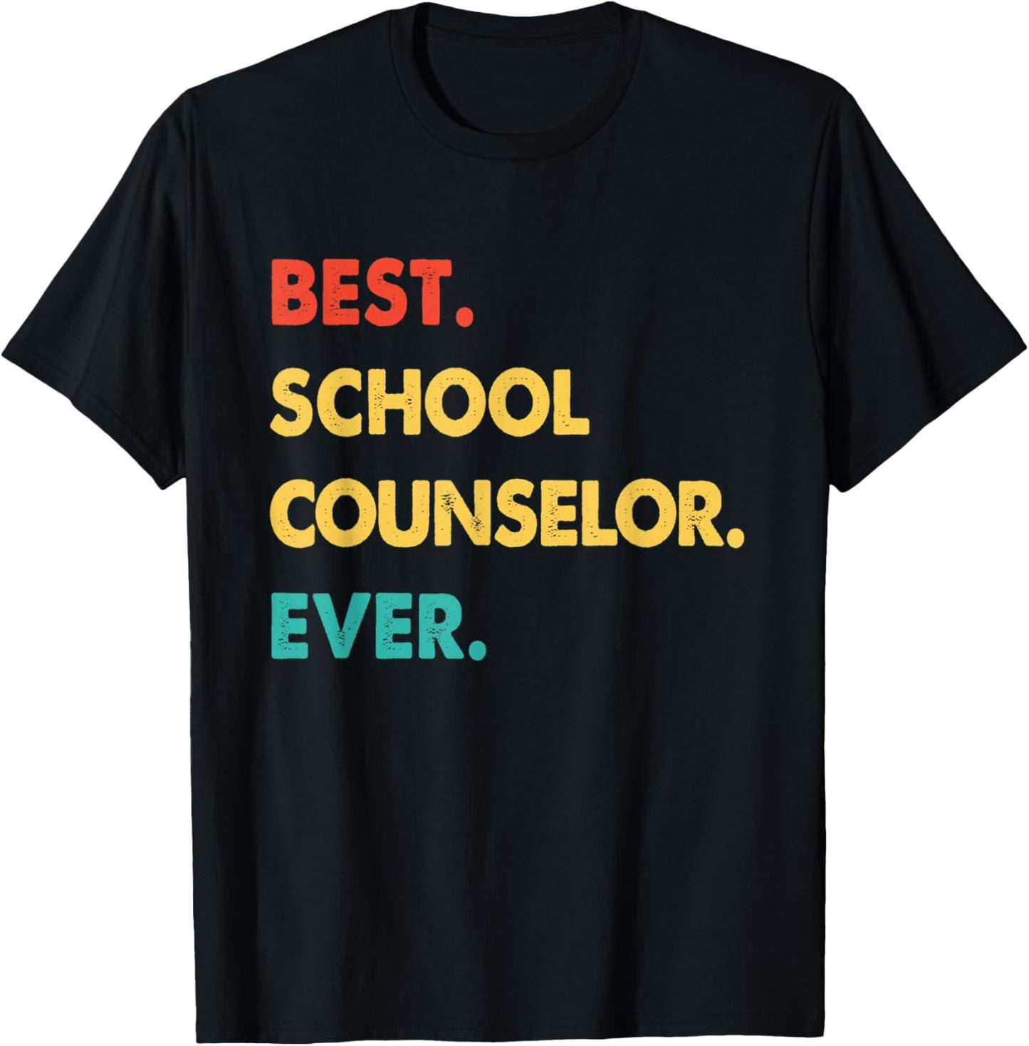 School Counselor Profession Retro Best School Counselor Ever T-Shirt - T-Shirt | Black