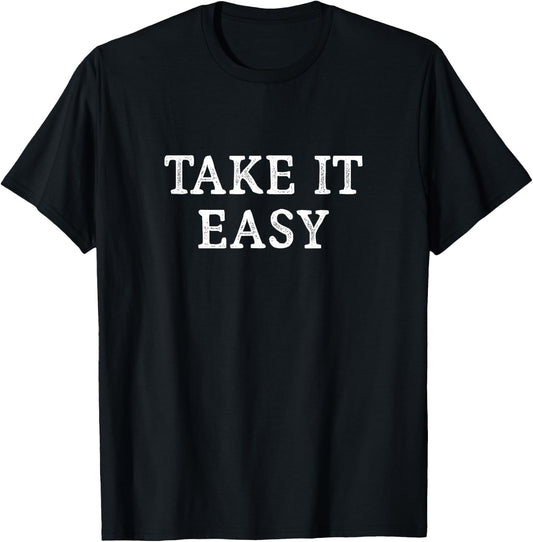 Take It Easy - Vintage Style T-Shirt - T-Shirt | Black