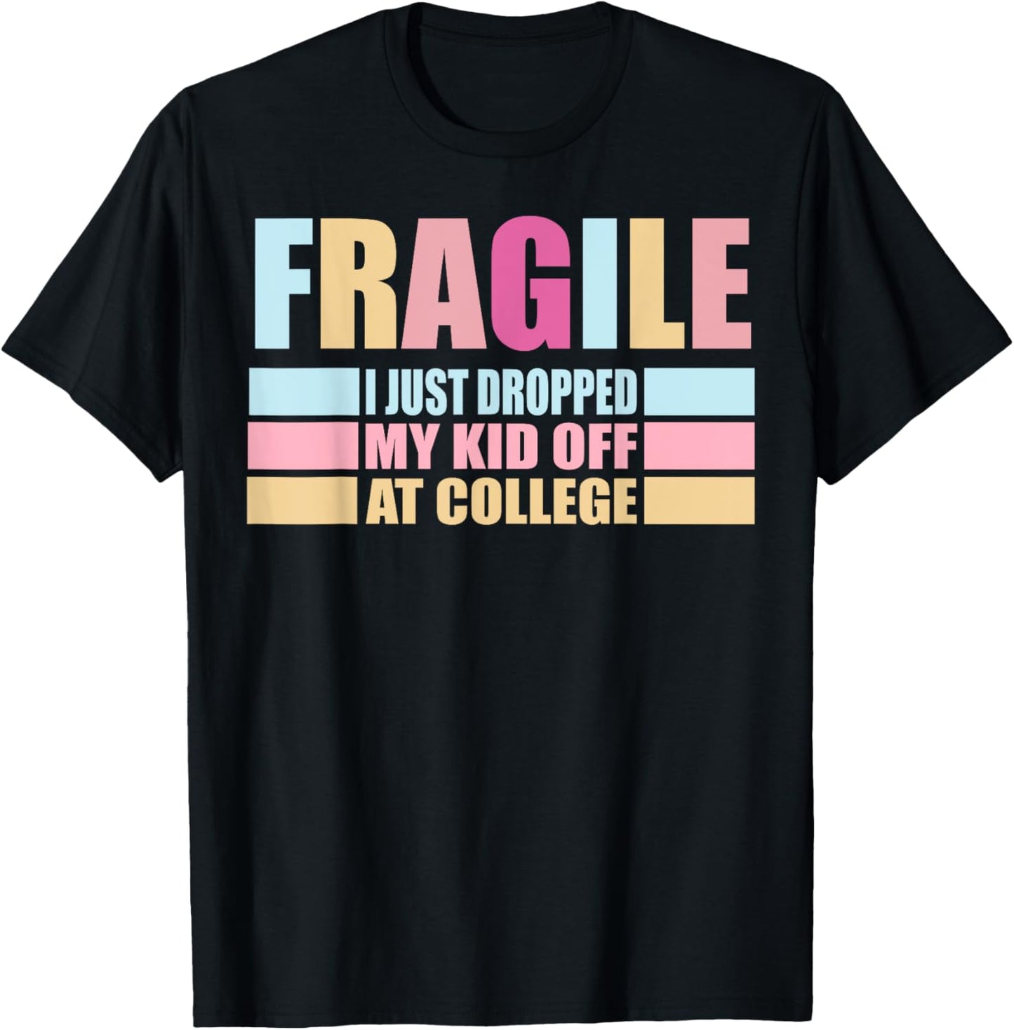 Leaving For College For Mom My Kid Off At College Drop Off T-Shirt - T-Shirt | Black