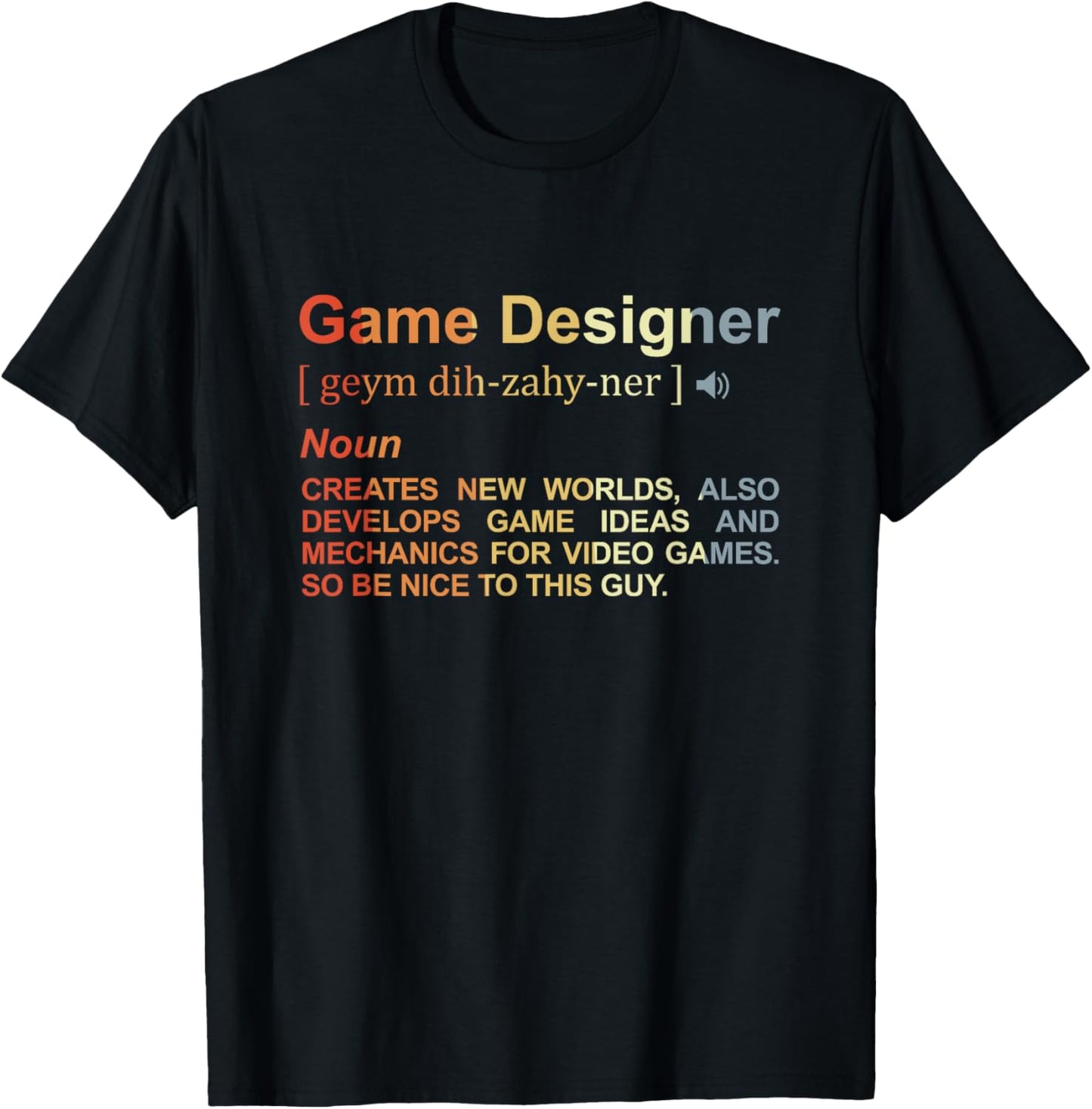 Game Designer Definition Game Programmer Game Dev T-Shirt - T-Shirt | Black