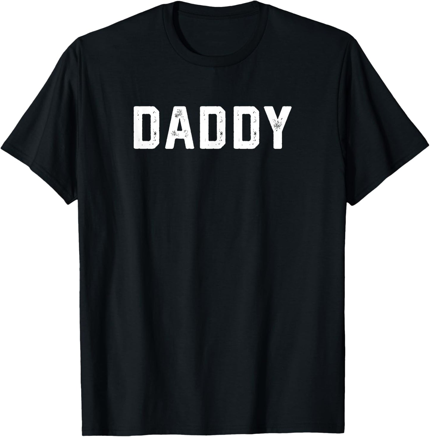 Design That Says Daddy T-Shirt - T-Shirt | Black