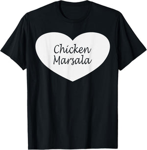 Chicken Marsala Heart Apparel | Funny Chickens Lover Design T-Shirt - T-Shirt | Black
