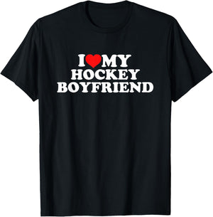 I Love My Hockey Boyfriend T-Shirt - T-Shirt | Black