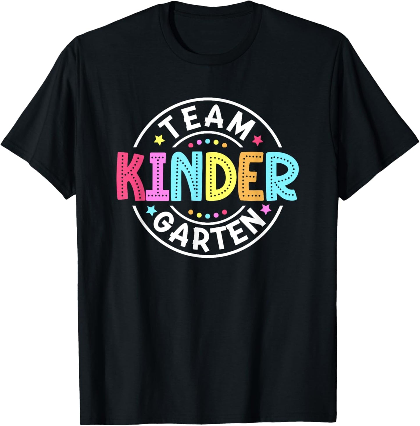 Team Kindergarten Teacher Back To School Kindergarten Squad T-Shirt - T-Shirt | Black