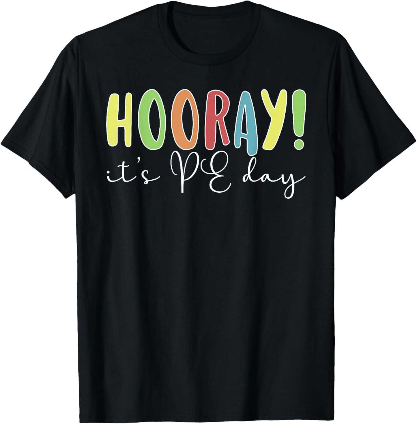 PE Day PE Teacher Physical Education Teacher T-Shirt - T-Shirt | Black