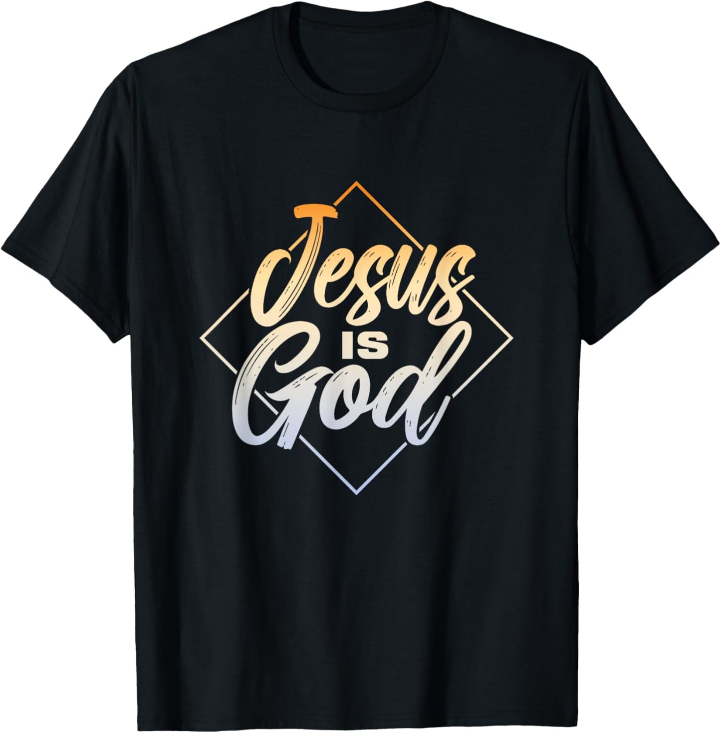 Jesus Is God | Religion Believer Faith | Prayer Church T-Shirt - T-Shirt | Black