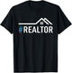 Hashtag Realtor Rent Broker Real Estate Agent T-Shirt - T-Shirt | Black