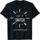 Not A Snitch Just A Mandated Reporter Funny Sarcasm Teacher T-Shirt - T-Shirt | Black