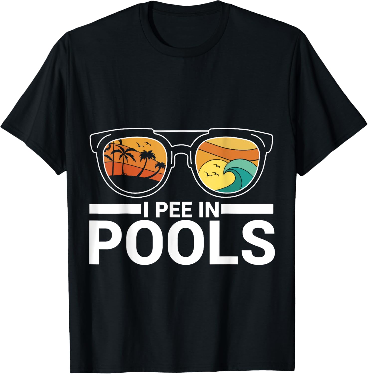 I Pee In Pools T-Shirt - T-Shirt | Black