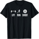 Lift Run Shoot Funny Running Shooting Weightlifting Athlete T-Shirt - T-Shirt | Black