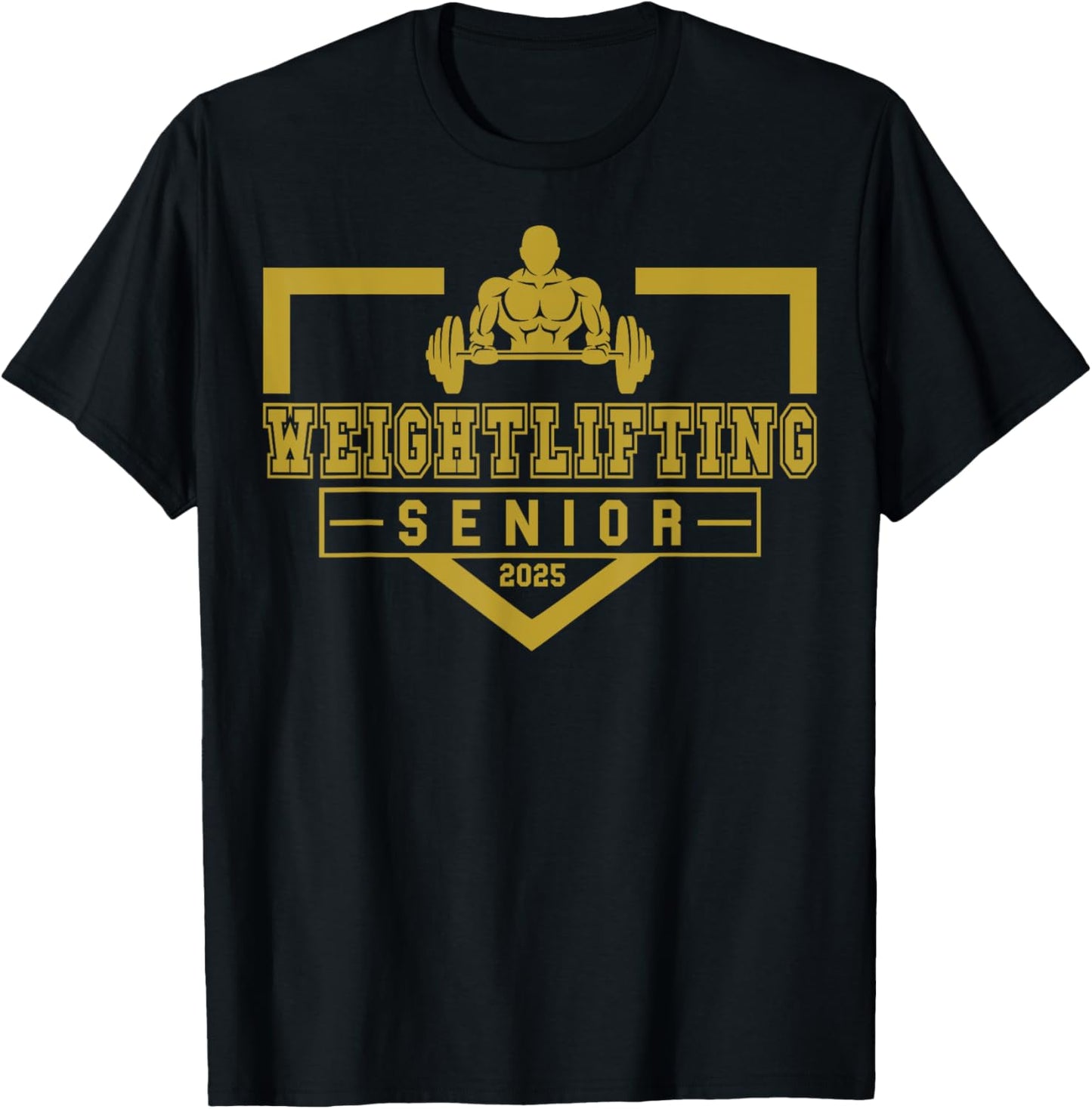Weightlifting Senior 2025 Class Of 2025 Graduation Idea 15 T-Shirt - T-Shirt | Black