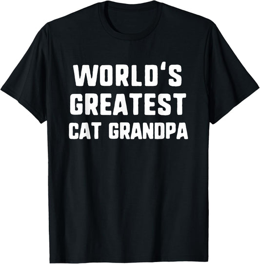 World's Greatest Cat Grandpa Funny Gift Christmas T-Shirt - T-Shirt | Black