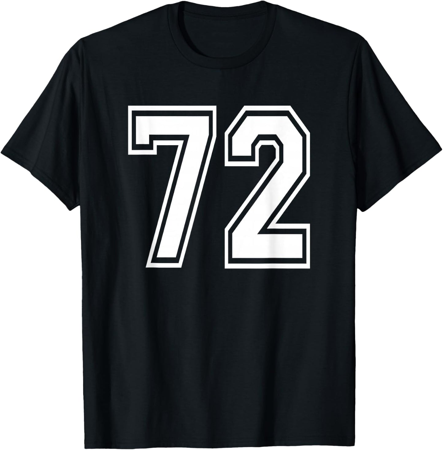 Number 72 Birthday 72nd Sports Player Team Numbered Jersey T-Shirt - T-Shirt | Black