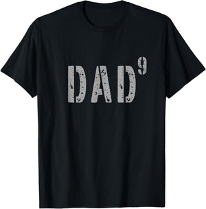 Military Style Dad9 9th Power Dad of 9 Kids Fathers Day T-Shirt - T-Shirt | Black