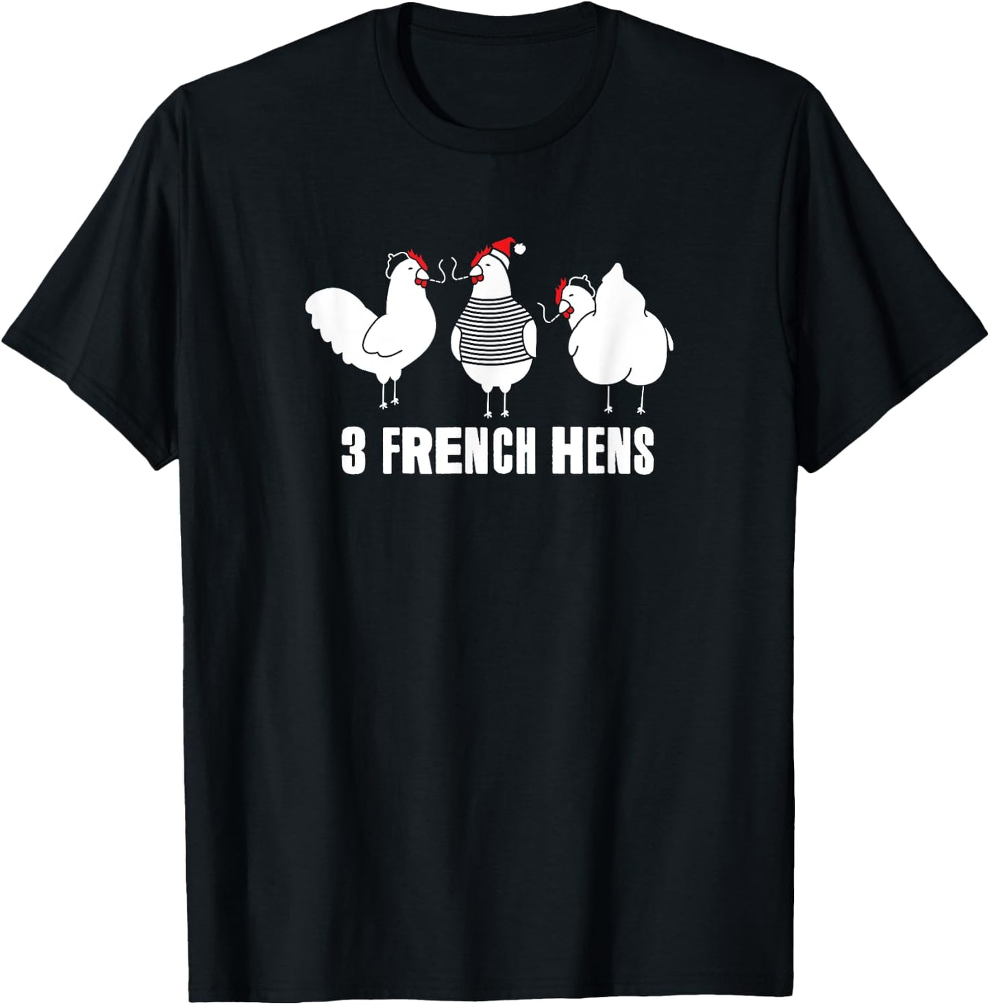Three French Hens Christmas T-Shirt - T-Shirt | Black