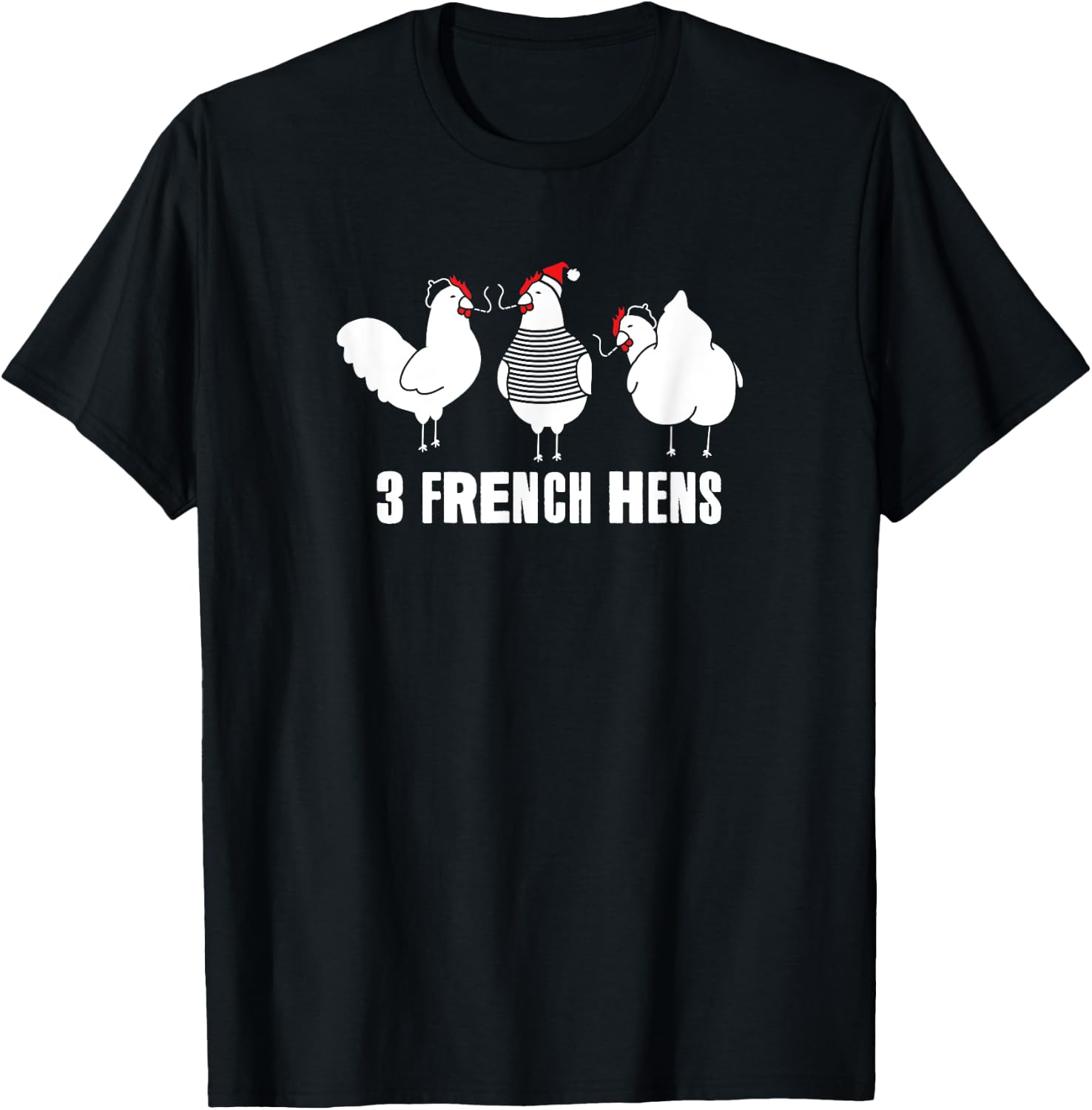 Three French Hens Christmas T-Shirt - T-Shirt | Black