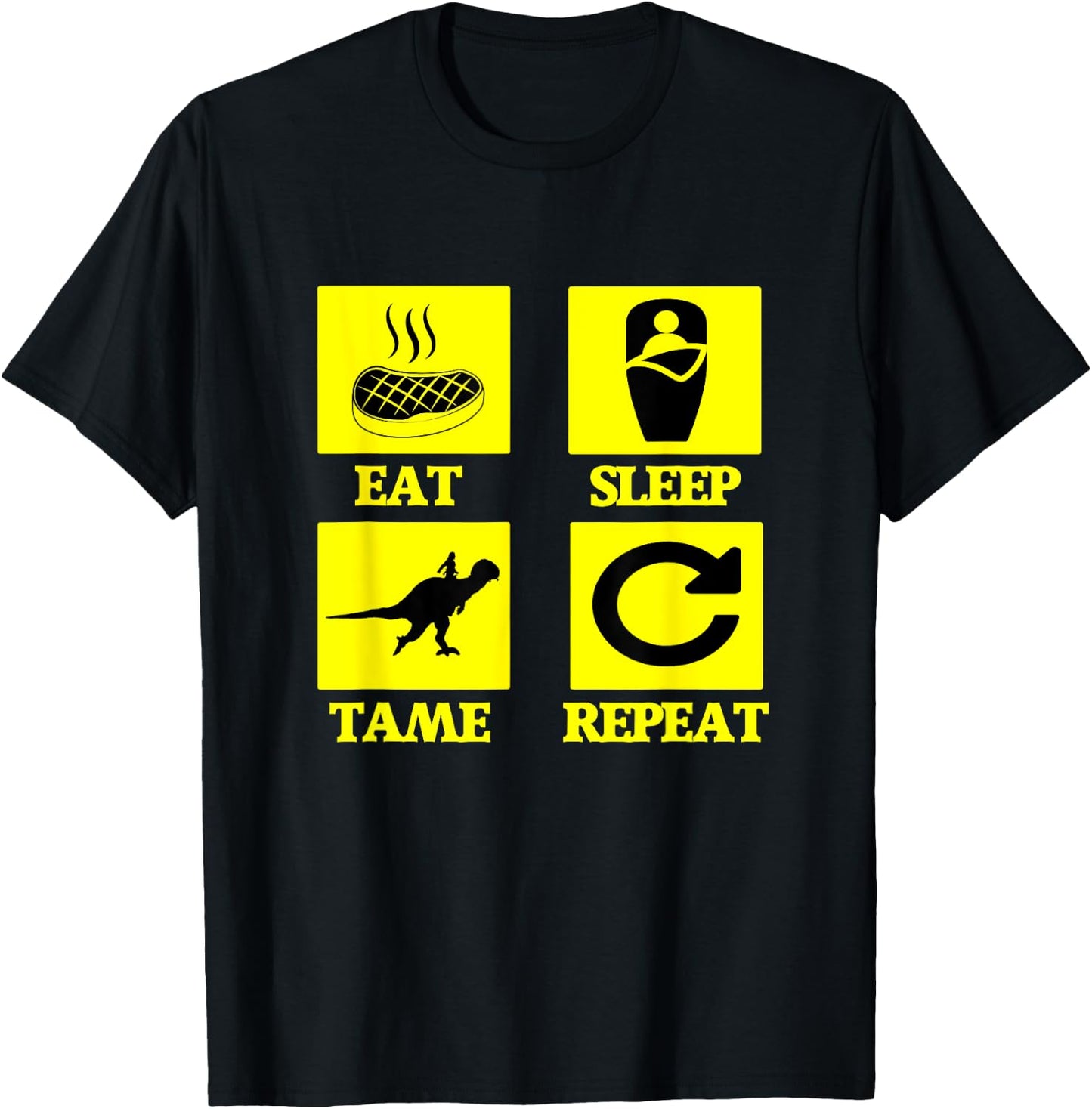 Eat Sleep Tame Repeat Ark T-Shirt - T-Shirt | Black