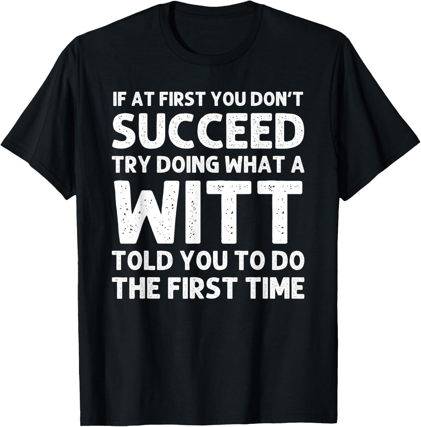 WITT Funny Surname Family Tree Birthday Reunion Idea T-Shirt - T-Shirt | Black
