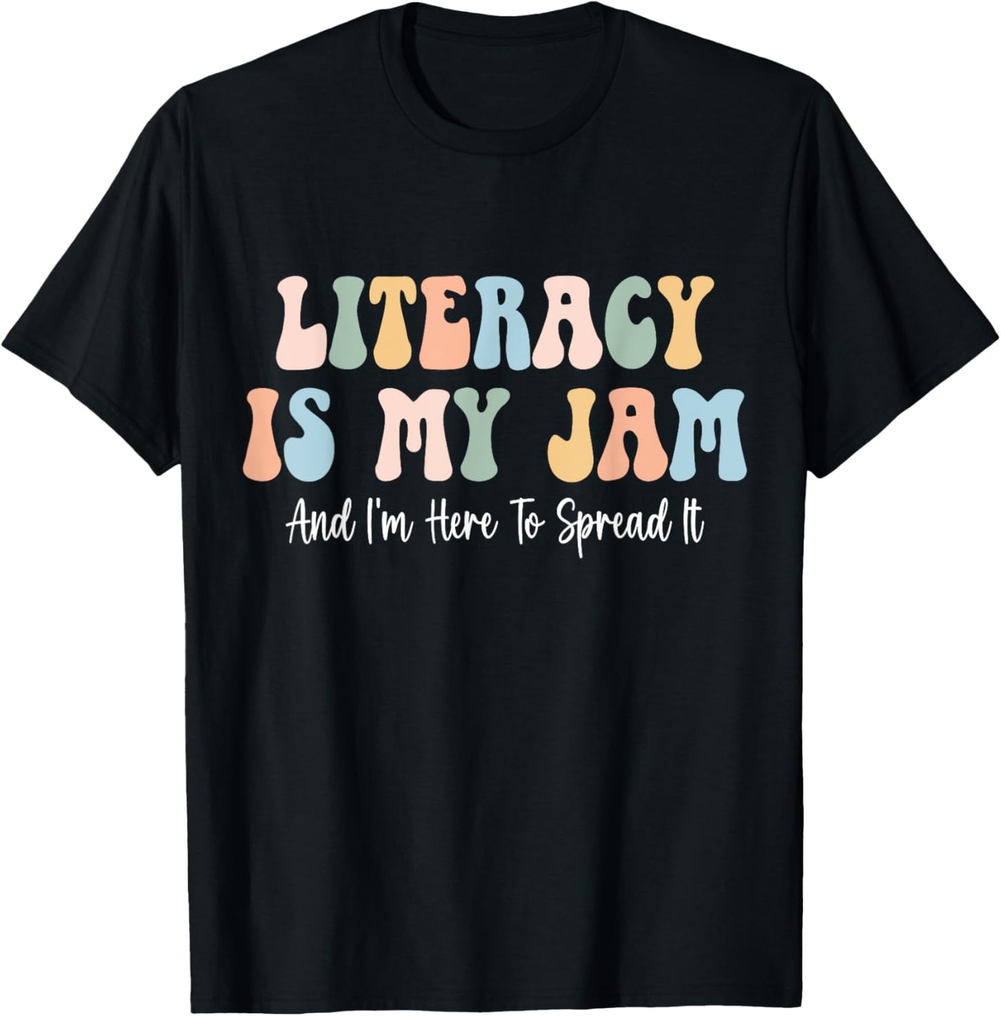 Literacy is My Jam Reading interventionist Literacy Teacher T-Shirt - T-Shirt | Black