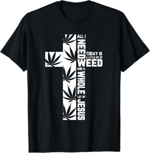 Weed Marijuana Cross Jesus Christian Quote Cool Stoner Gifts T-Shirt - T-Shirt | Black