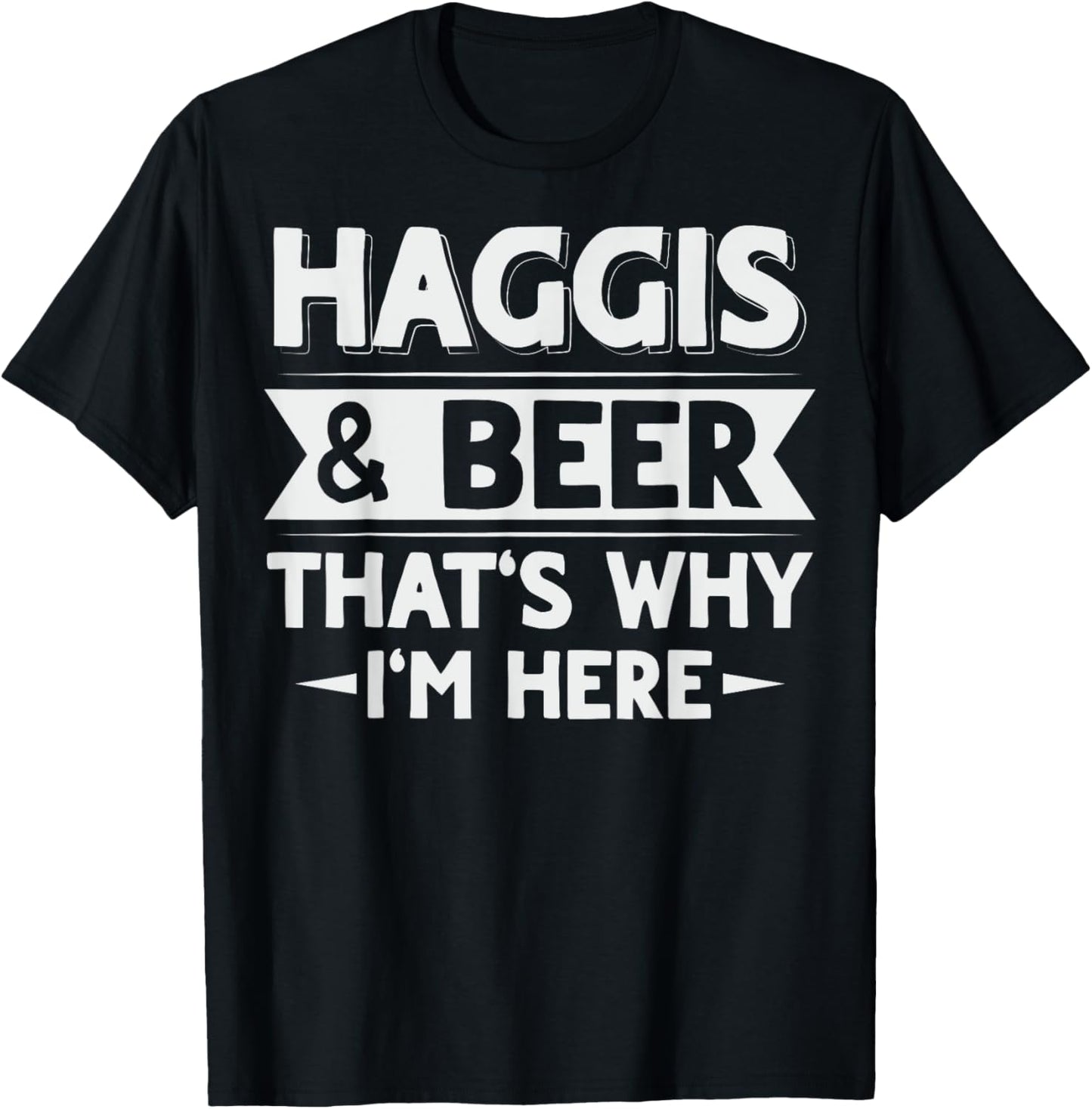 Haggis Scottish National Food Quote for a Haggis fan T-Shirt - T-Shirt | Black