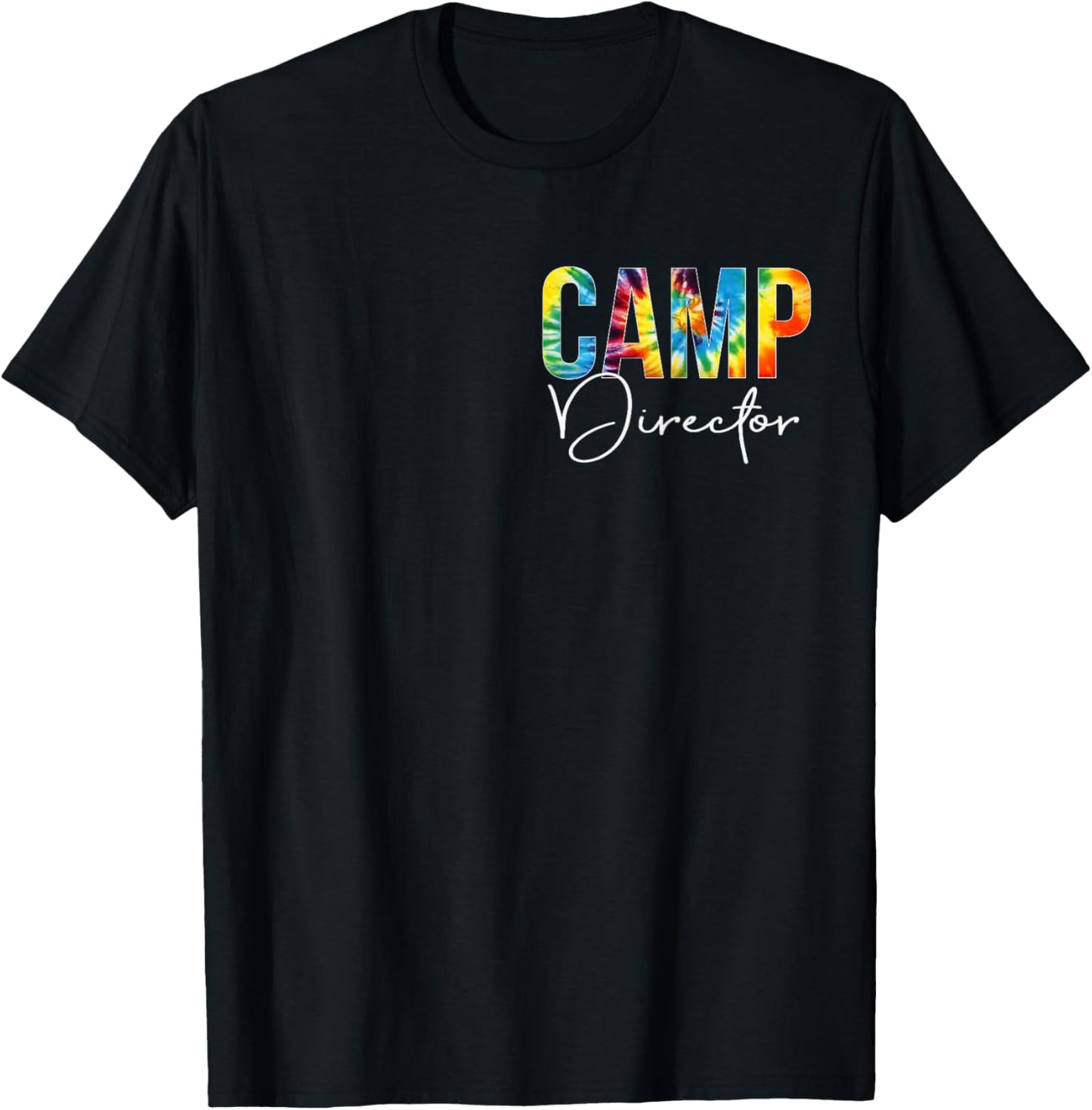 Camp Director Women Tie Dye Back To School Appreciation Day T-Shirt - T-Shirt | Black
