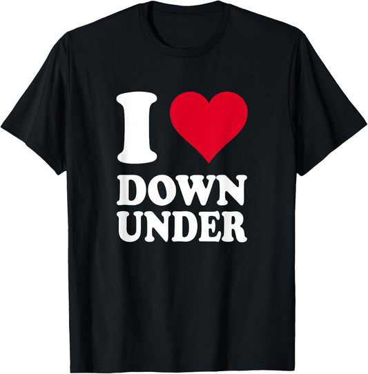 I Love Down Under T-Shirt - T-Shirt | Black