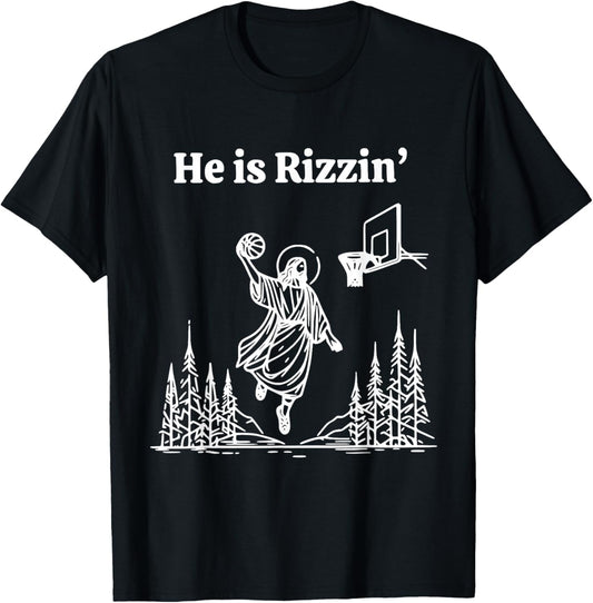 He Is Rizzing Jesus Slam Dunk Basketball Religious T-Shirt - T-Shirt | Black