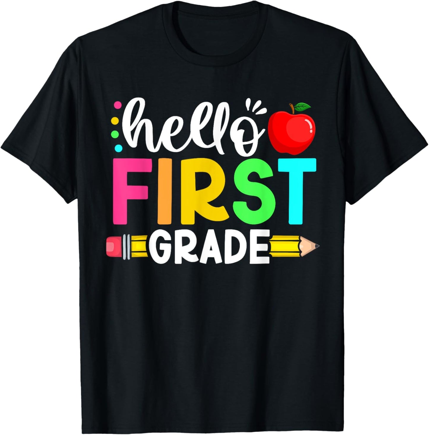 Hello First 1st Grade Back To School Teachers Boys Girls T-Shirt - T-Shirt | Black