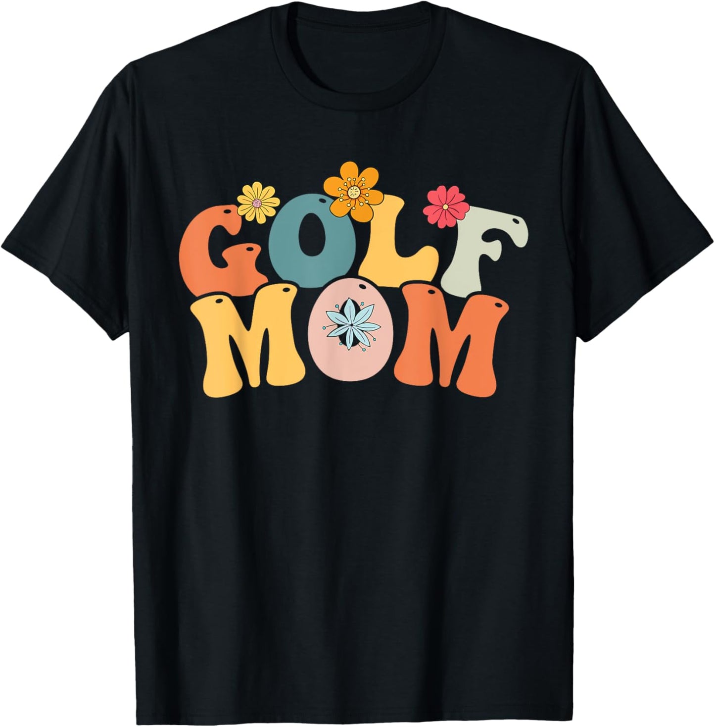 Golf mom life Birthday, And Mother's day golf T-Shirt - T-Shirt | Black