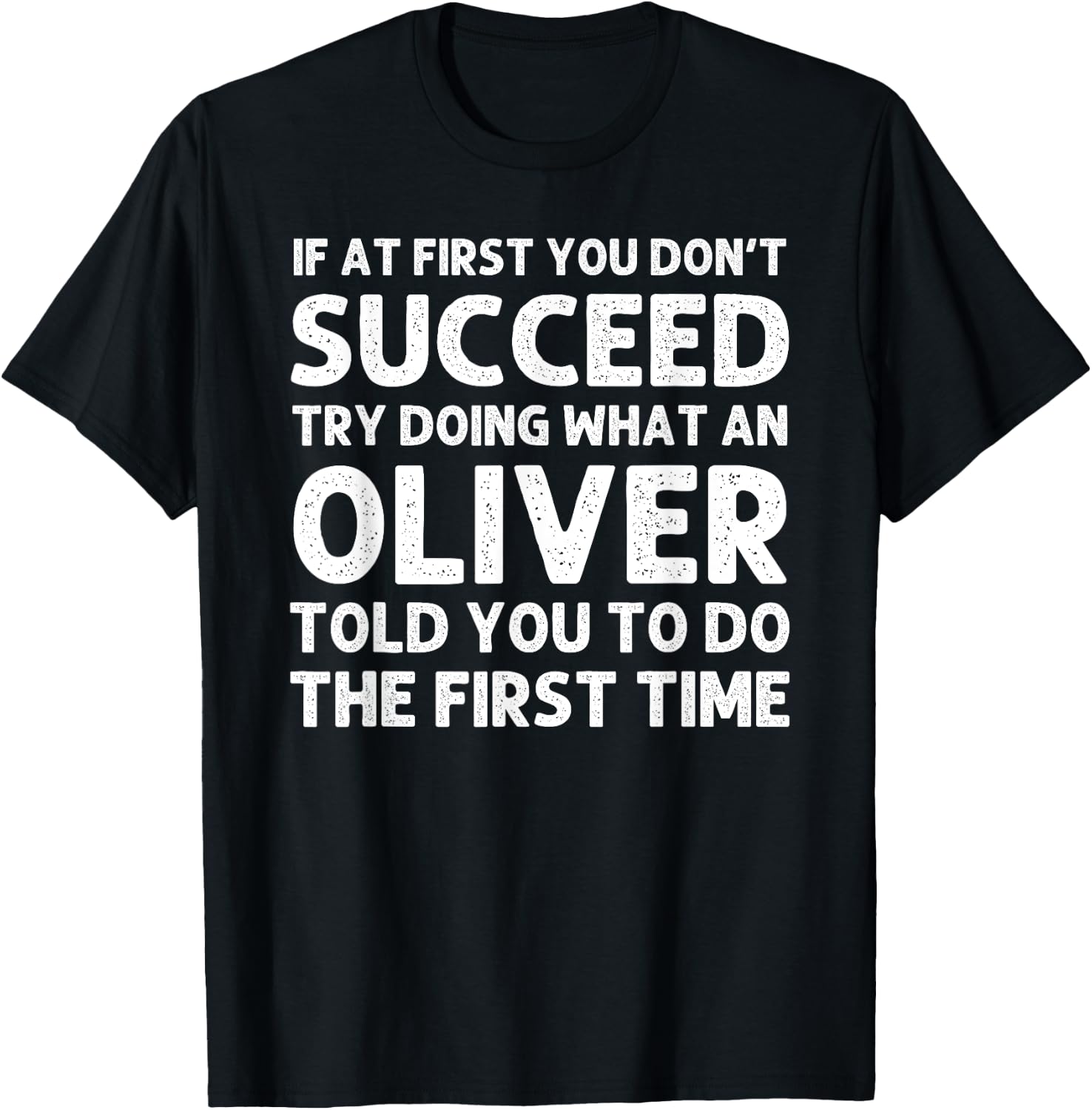 OLIVER Funny Surname Family Tree Birthday Reunion Idea T-Shirt - T-Shirt | Black