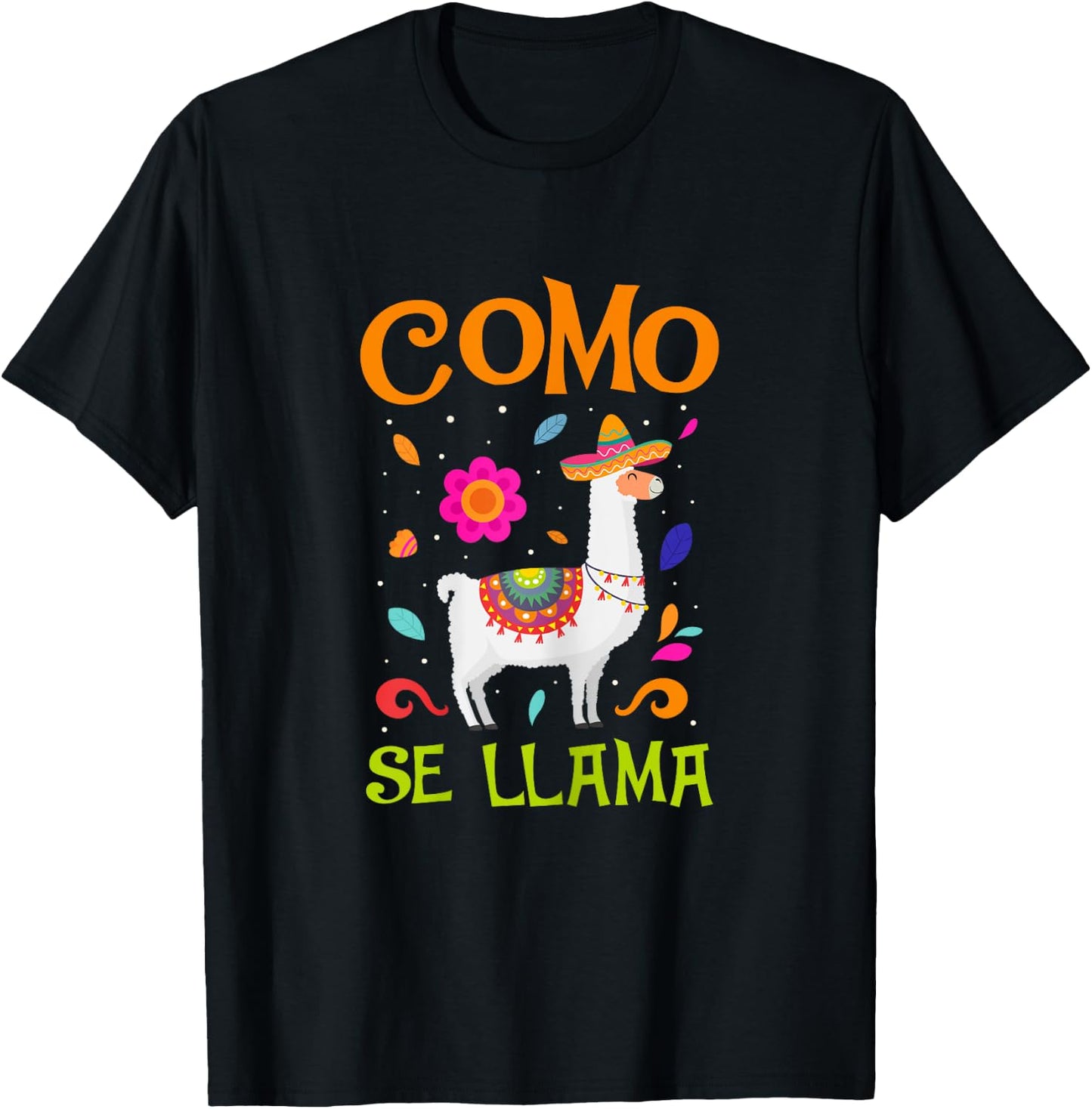 Como Se Llama Mexican Pride Cinco De Mayo Gifts T-Shirt - T-Shirt | Black