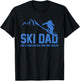 Ski Dad Funny Skiier Snowy Adventure Skiing Lovers Quote Gag T-Shirt - T-Shirt | Black