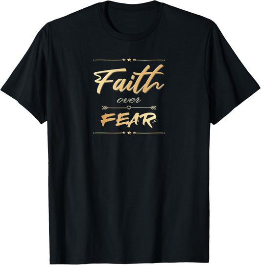 Faith Over Fear Women Bible Saying Christian T-Shirt - T-Shirt | Black