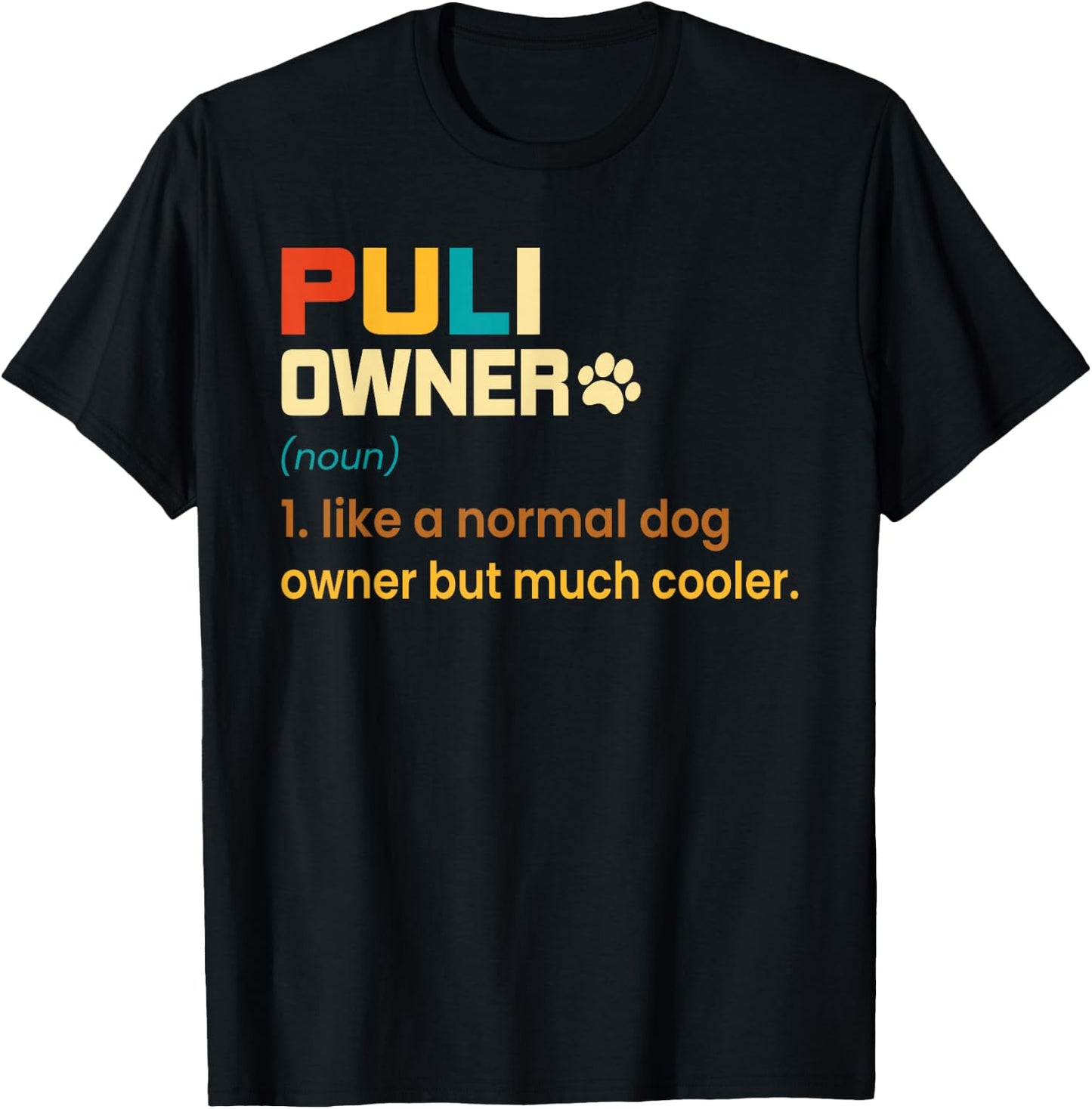Funny Puli Vintage Retro Dog Mom Dad Owner Puli Dog T-Shirt - T-Shirt | Black